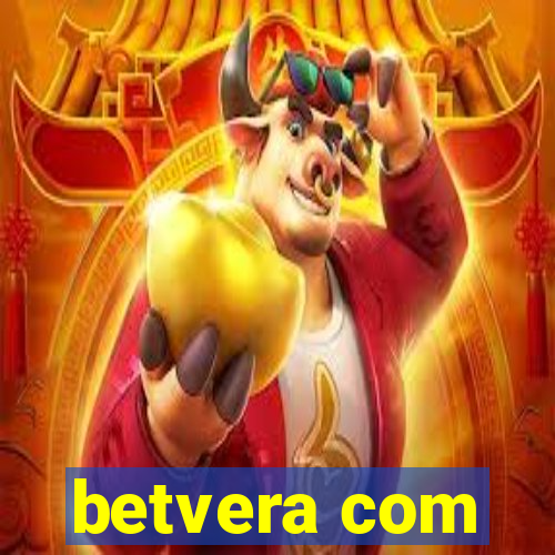 betvera com